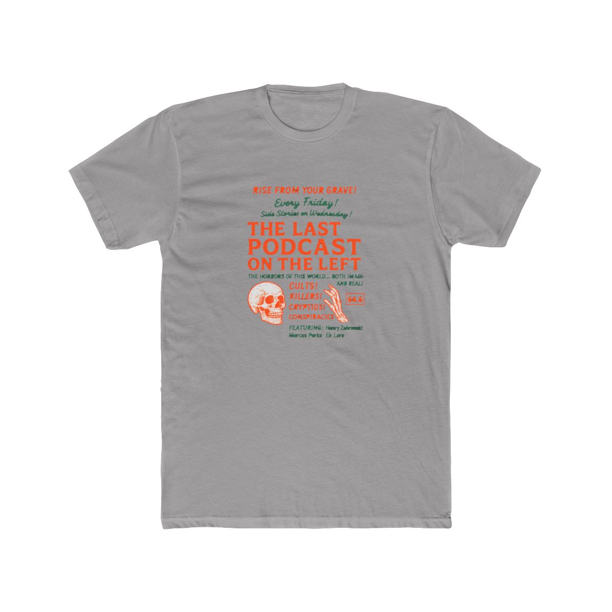 Last Pizza on the Left Horror Pun Podcast Parody T-Shirt - Official t-shirts merchandise