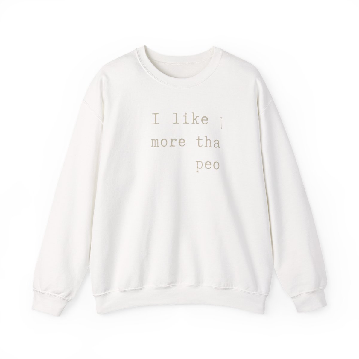 I Like Podcasts More Than People Crewneck Sweatshirt - Official sweatshirts merchandise