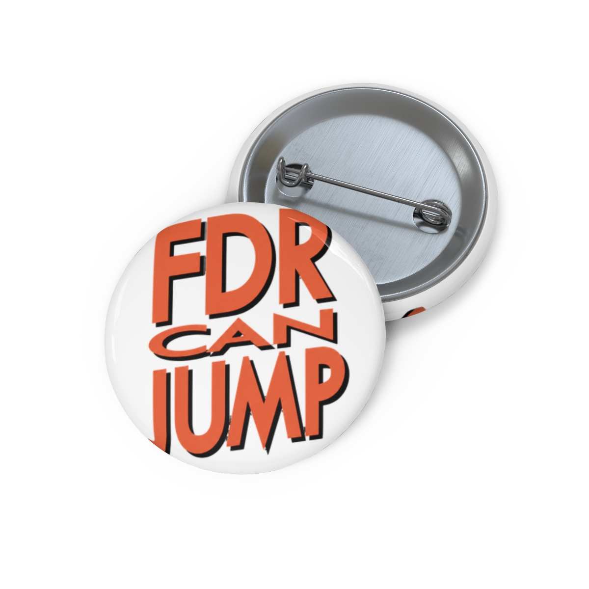 FDR Can Jump (Peach) Pin - Official Podcast merchandise